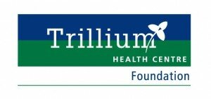 Trillium Health Centre Foundation Trillium Health Centre Foundation